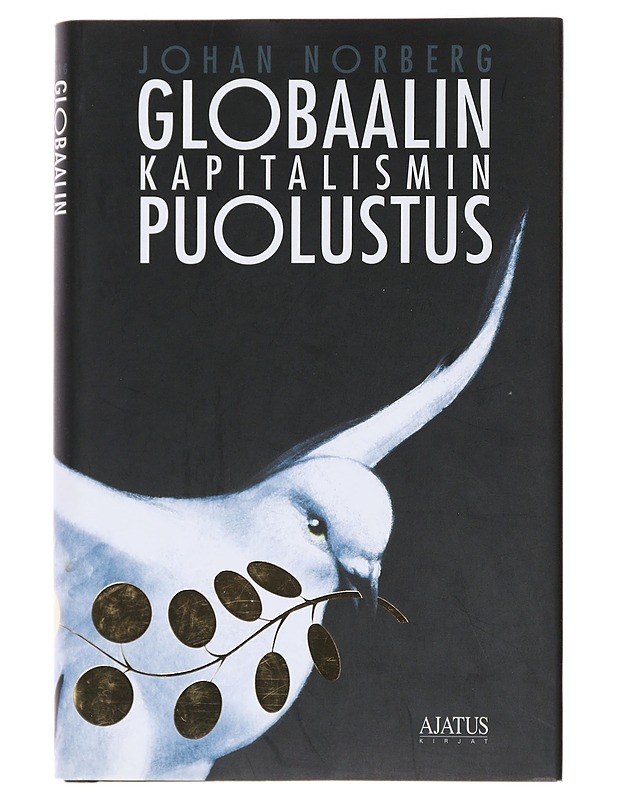 Globaalin kapitalismin puolustus - Norberg, Johan - Tietokirjat ja oppaat - 10105487209 - 0