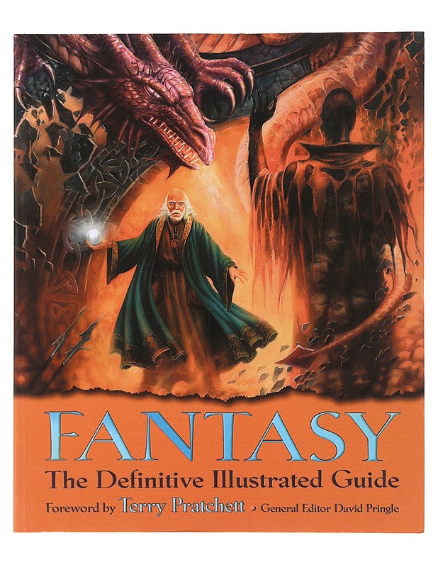 Fantasy : the definitive illustrated guide - Pringle, David - Lastenkirjat - 10105487238 - 0