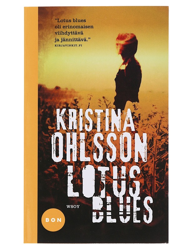 Lotus blues - Ohlsson, Kristina - Jännitys ja dekkarit - 10105487242 - 0