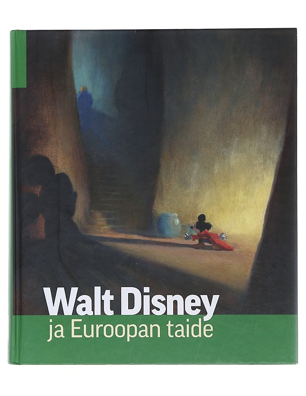 Walt Disney ja Euroopan taide - Girveau, Bruno - Historiakirjat - 10105487301 - 0