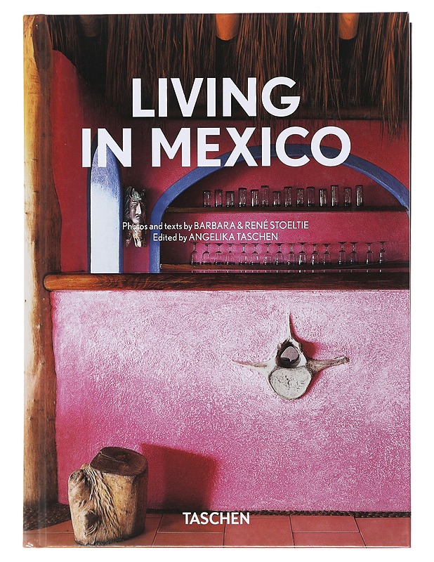 Living in Mexico - Barbara ja René Stoeltien - Historiakirjat - 10105487357 - 0