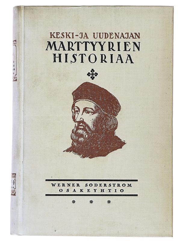 Keski- ja Uudenajan marttyyrien historia - Jalmari Kauppila   - Historiakirjat - 10105487383 - 0
