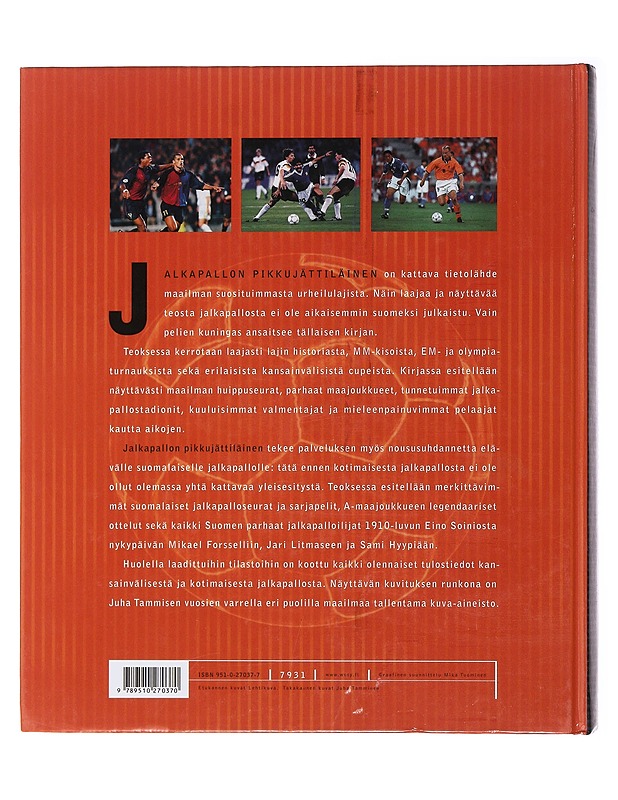 Jalkapallon pikkujättiläinen - Kanerva, Juha - Historiakirjat - 10105487382 - 1