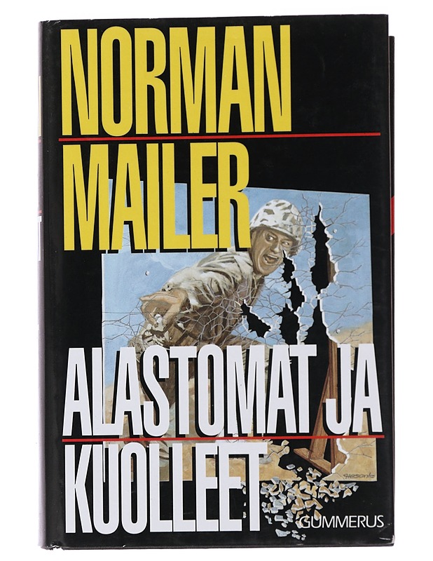 Alastomat ja kuolleet - Mailer, Norman - Romaanit ja novellit - 10105487416 - 0
