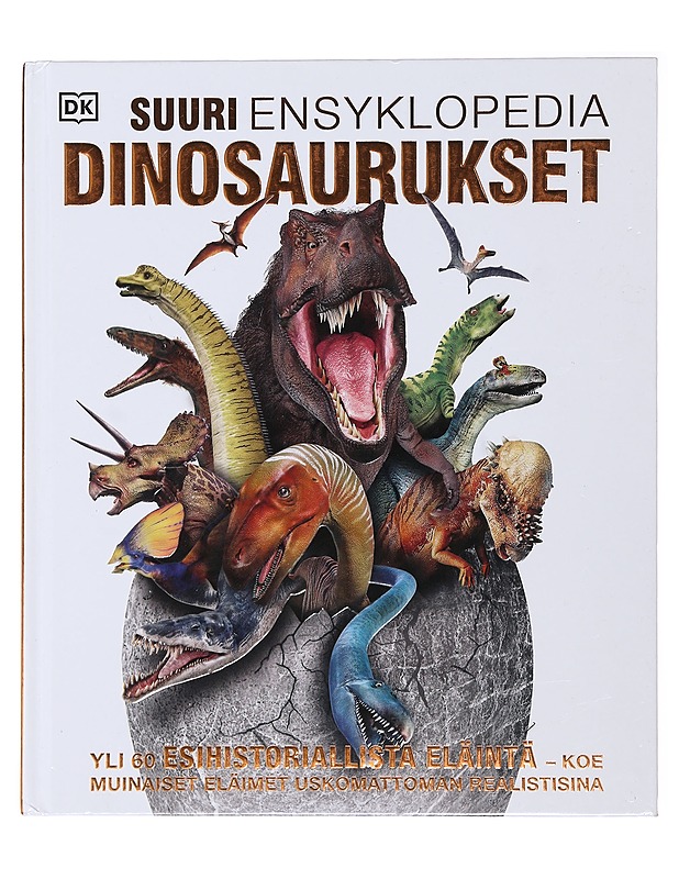 Dinosaurukset : suuri ensyklopedia - Woodward, John - Tietokirjat ja oppaat - 10105487418 - 0