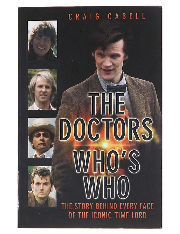 The Doctors Who's Who - Craig Cabell - Romaanit ja novellit - 10105487471 - 0