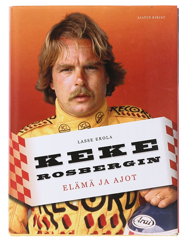 Keke Rosbergin elämä ja ajot - Lasse Erola - Elämäkerrat ja muistelmat - 10105487478 - 0