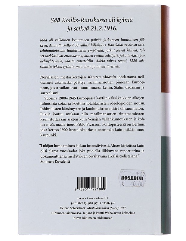 Euroopan historia. Pimeyden aika : 1900-1945 - Alnæs, Karsten - Historiakirjat - 10105487480 - 1