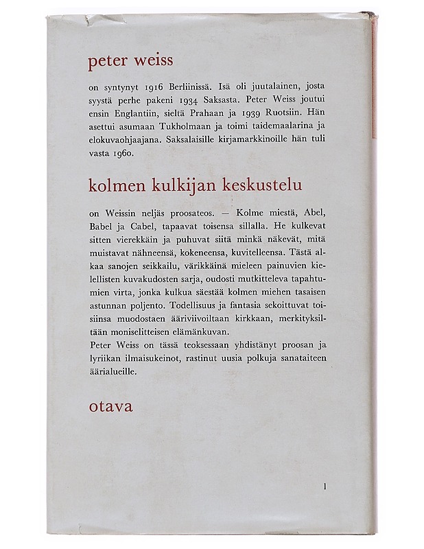 Kolmen kulkijan keskustelu - Peter Weiss - Romaanit ja novellit - 10105487504 - 1