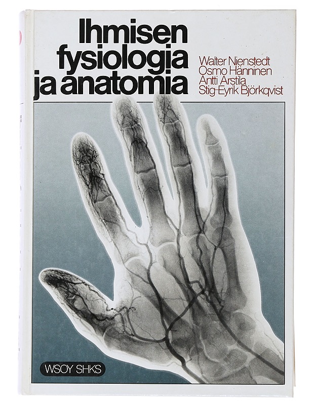 Ihmisen fysiologia ja anatomia - Tietokirjat ja oppaat - 10105487563 - 0
