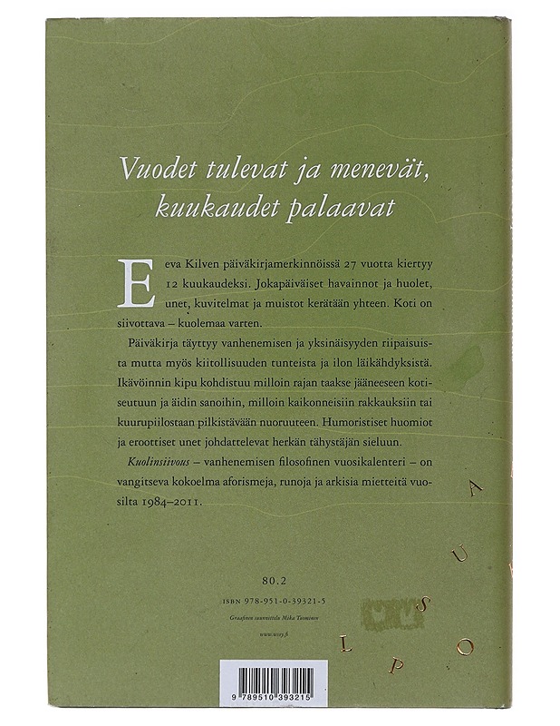 Kuolinsiivous - Eeva Kilpi - Romaanit ja novellit - 10105487556 - 1