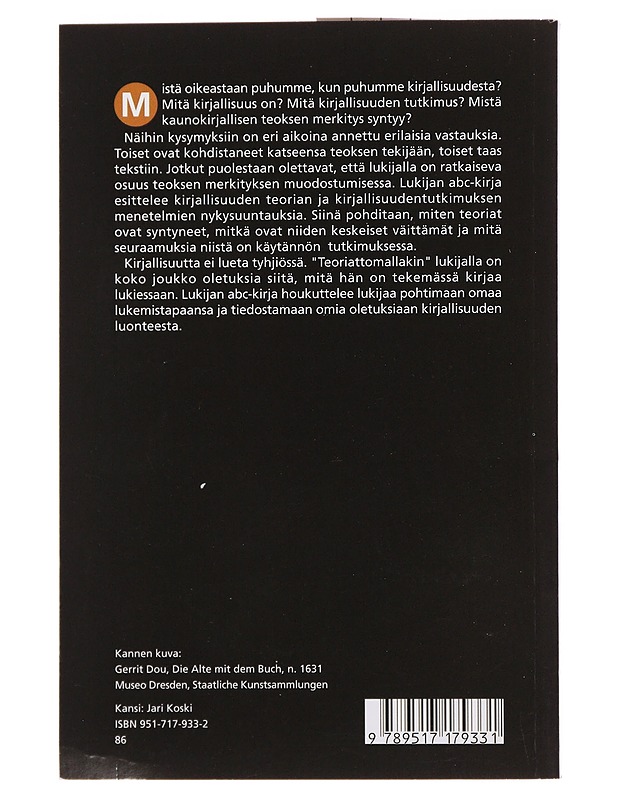 Lukijan ABC-kirja : johdatus kirjallisuuden nykyteorioihin ja kirjallisuudentutkimuksen suuntauksiin - Koskela, Lasse - Romaanit ja novellit - 10105487587 - 1