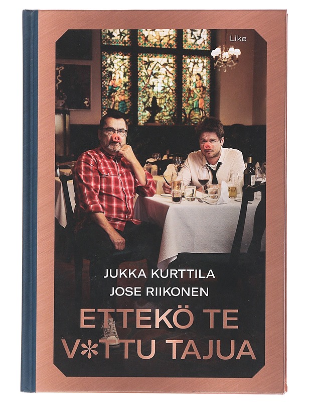 Ettekö te v*ttu tajua - Riikonen, Jose - Elämäkerrat ja muistelmat - 10105487595 - 0