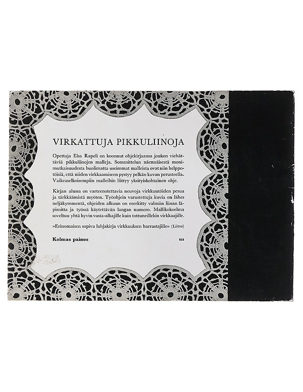 Virkattuja pikkuliinoja - Elsa Rapeli - Käsityökirjat - 10105487603 - 1