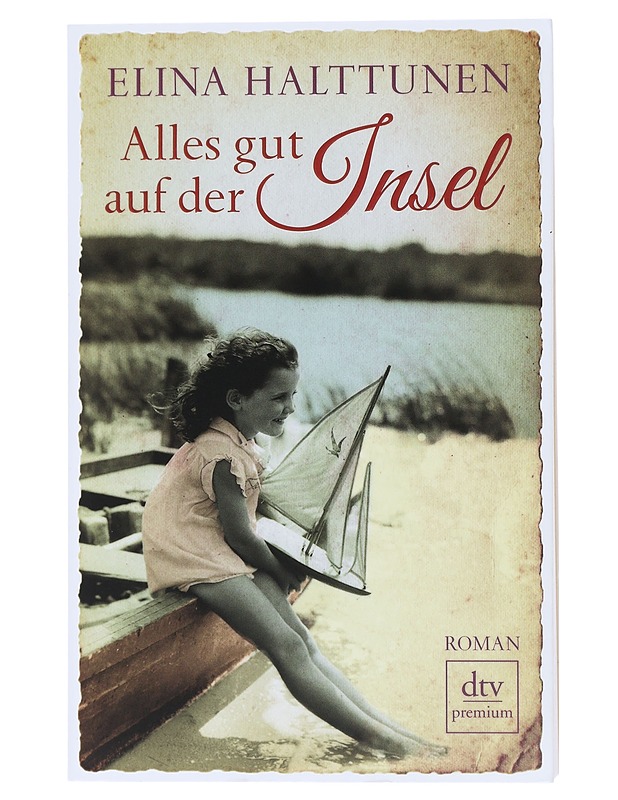 Alles gut auf der Insel : Roman - Halttunen, Elina - Romaanit ja novellit - 10105487606 - 0