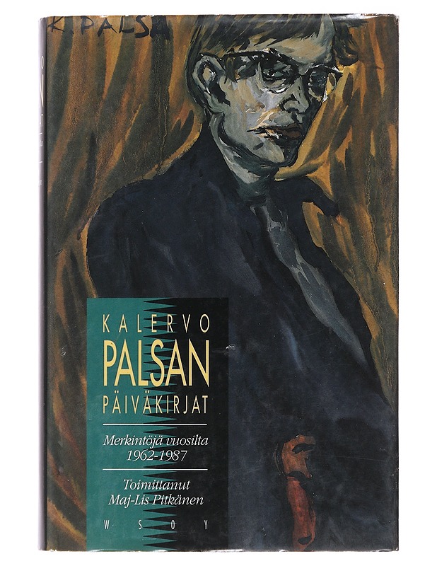 Kalervo palsan päiväkirjat: merkintöjä vuosilta 1962-1987 - Kaunokirjallisuus - 10105487607 - 0