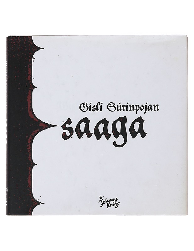 GÍSLI SÚRINPOJAN SAAGA - AHOLA, JOONAS - Romaanit ja novellit - 10105487608 - 0