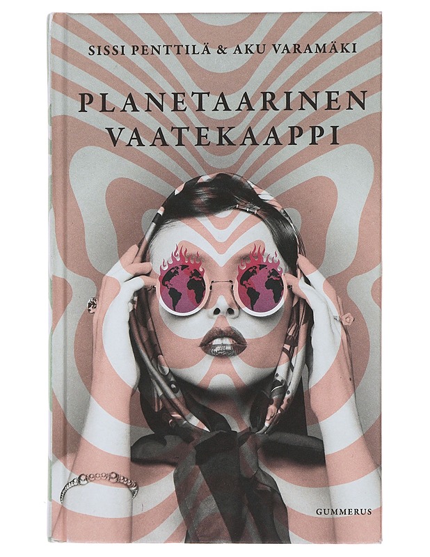 Planetaarinen vaatekaappi - Penttilä, Sissi - Harrastekirjat - 10105487612 - 0