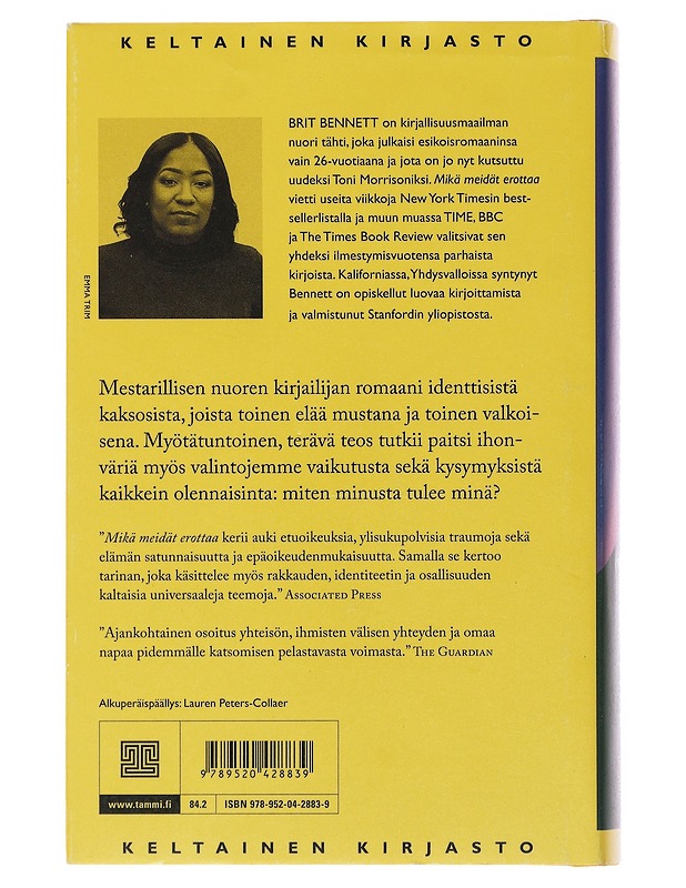 Mikä meidät erottaa - Bennett, Brit - Romaanit ja novellit - 10105487615 - 1