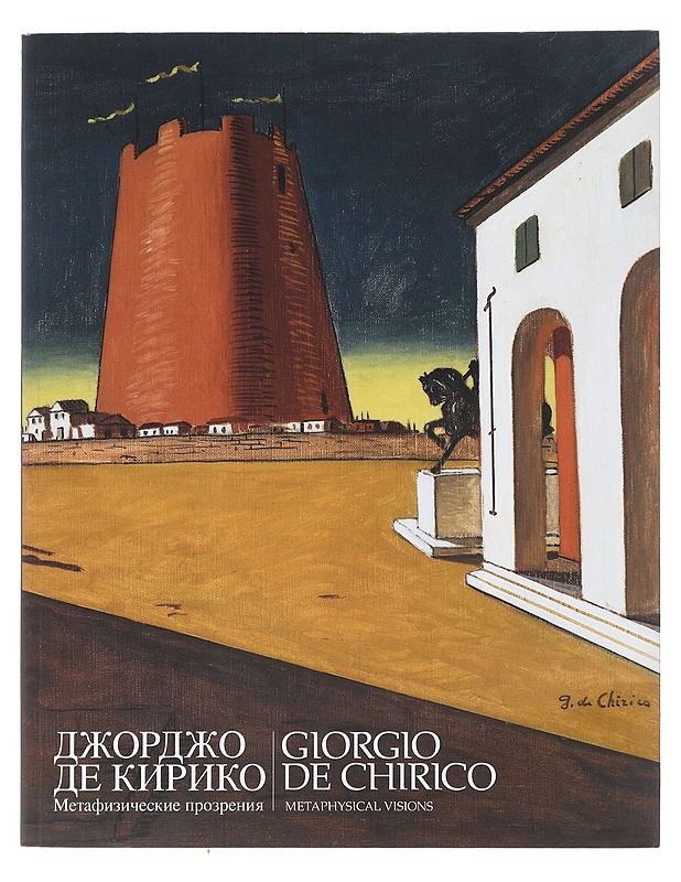 Giorgio De Chirico - Metaphysical Visions - Taide- ja kulttuurikirjat - 10105487716 - 0