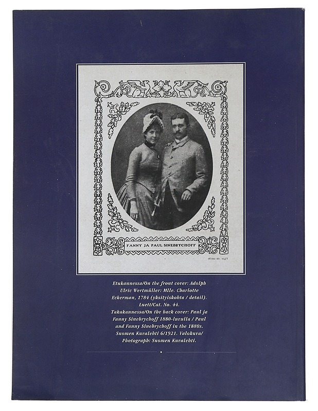 Sinebrychoffin taidekokoelma : juhlanäyttely - Kartio, Kai - Taide- ja kulttuurikirjat - 10105487782 - 1