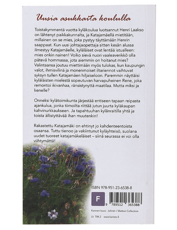 Katajamäellä kaikki hyvin - Anneli Kivelä - Romaanit ja novellit - 10105487882 - 1