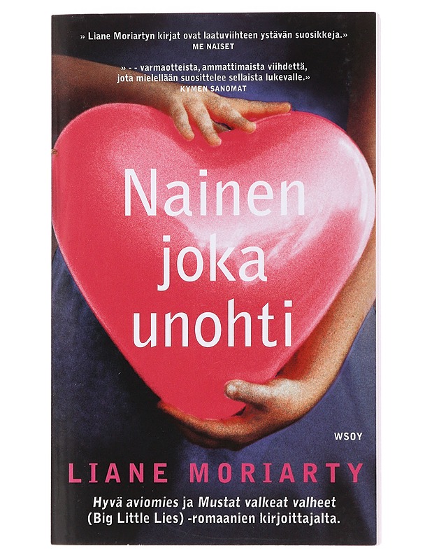 Nainen joka unohti - Moriarty, Liane - Romaanit ja novellit - 10105487889 - 0