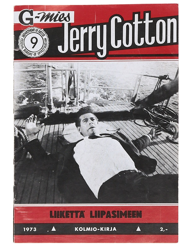 G-mies Jerry Cotton: Liikettä liipaisimeen, N:o 9/1973 - Lehdet - 10105487905 - 0