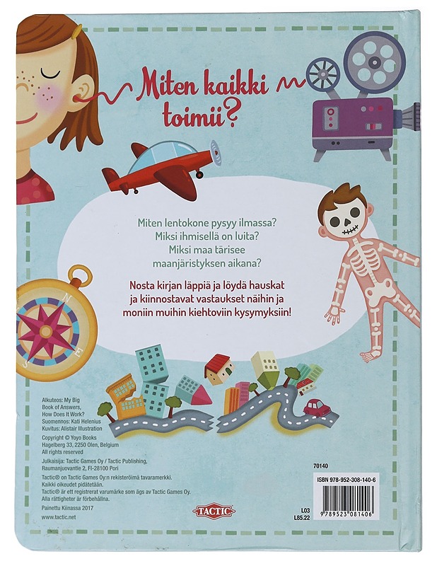 Miten kaikki toimii? - Helenius, Kati - Lastenkirjat - 10105487897 - 1