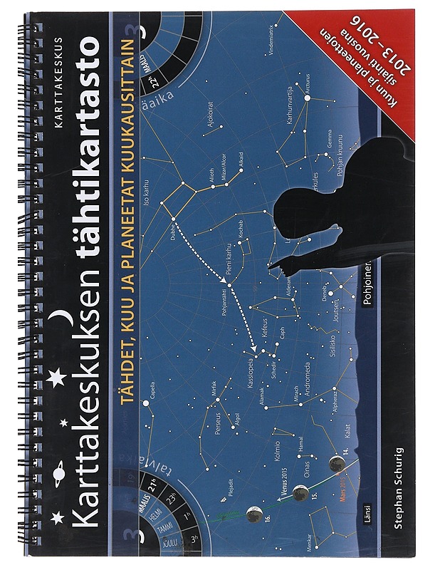 Karttakeskuksen tähtikartasto : tähdet, kuu ja planeetat kuukausittain - Schurig, Stephan - Tietokirjat ja oppaat - 10105487917 - 0