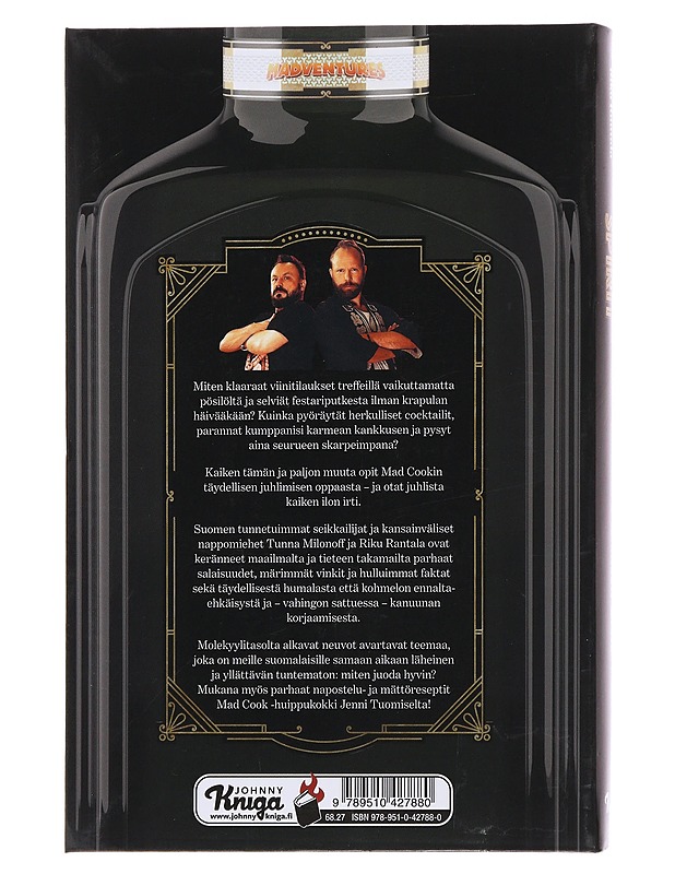 Mad spirit : täydellisen juhlimisen opas - Milonoff, Tuomas - Ruokakirjat - 10105487979 - 1