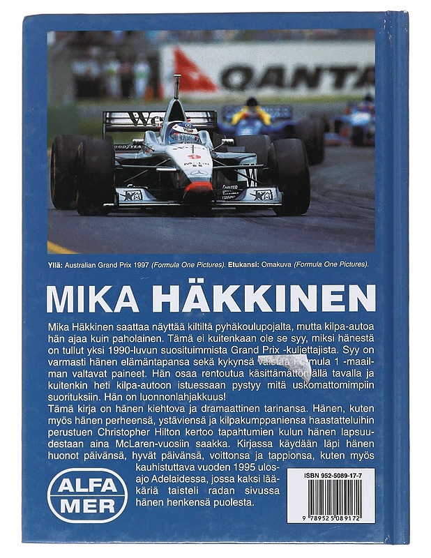 Mika Häkkinen : formuloiden luonnonlahjakkuus - Hilton, Christopher - Elämäkerrat ja muistelmat - 10105487987 - 1
