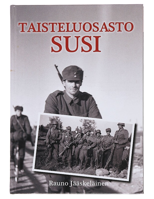 Taisteluosasto Susi - Rauno Jääskeläinen - Romaanit ja novellit - 10105487998 - 0