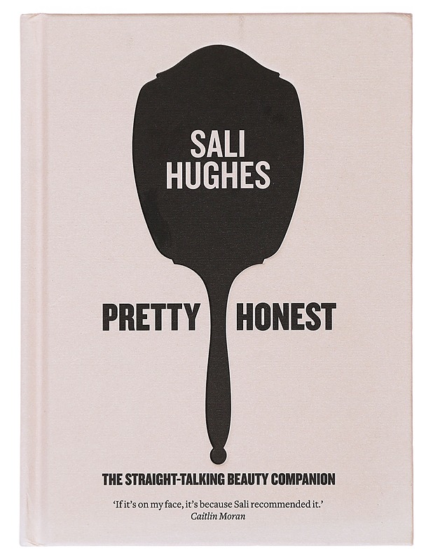 Pretty honest - Hughes, Sali - Tietokirjat ja oppaat - 10105488020 - 0