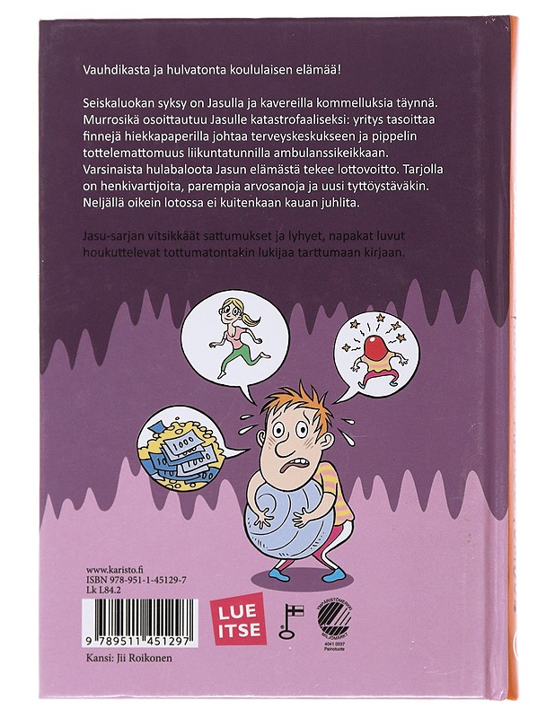 Jasu : uhka vai mahdottomuus - Markus Ikola - Lastenkirjat - 10105488064 - 1