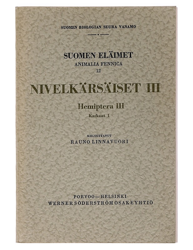 Nivelkärsäiset III: Kaskaat 1 - Linnavuori, Rauno - Tietokirjat ja oppaat - 10105488086 - 0