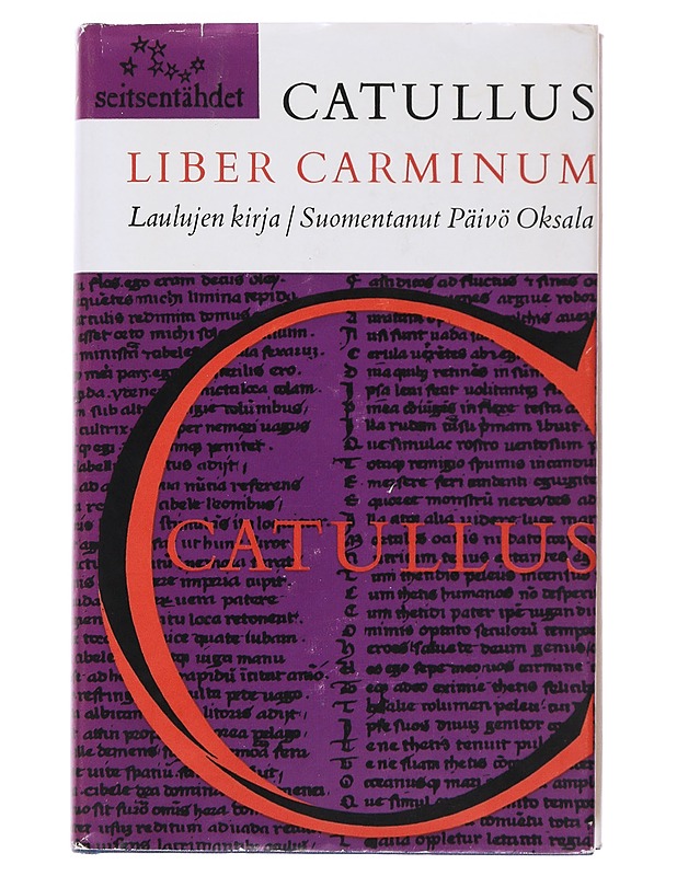 Liber Carminum = Laulujen kirja - Catullus, C. Valerius - Romaanit ja novellit - 10105488095 - 0