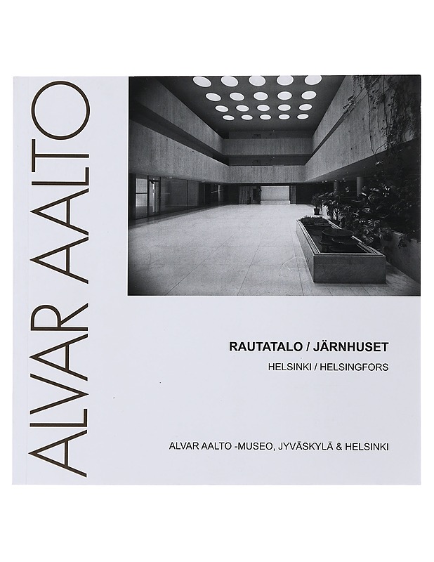Alvar Aalto - Rautatalo - Tietokirjat ja oppaat - 10105488105 - 0