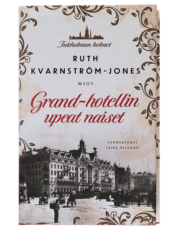 Grand-hotellin upeat naiset - Kvarnström-Jones, Ruth - Romaanit ja novellit - 10105488101 - 0