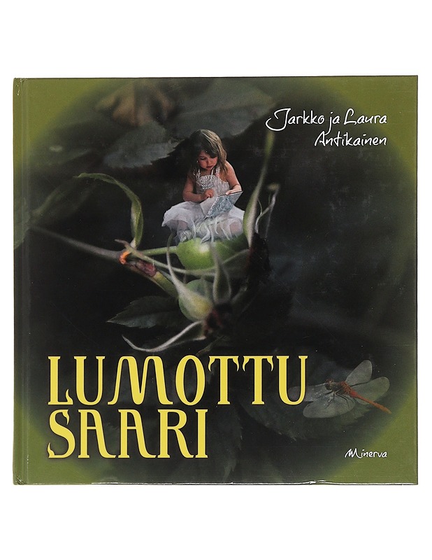 Lumottu saari - Antikainen, Laura - Lastenkirjat - 10105488097 - 0