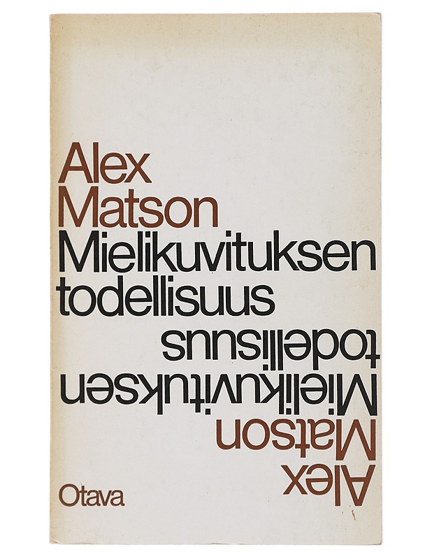 Mielikuvituksen todellisuus - Matson, Alex - Romaanit ja novellit - 10105488111 - 0