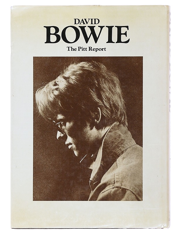 David Bowie : the Pitt report - Pitt, Kenneth - Elämäkerrat ja muistelmat - 10105488125 - 1
