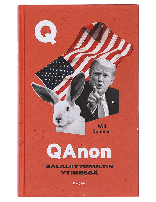 QAnon : salaliittokultin ytimessä - Sommer, Will - Historiakirjat - 10105488126 - 0