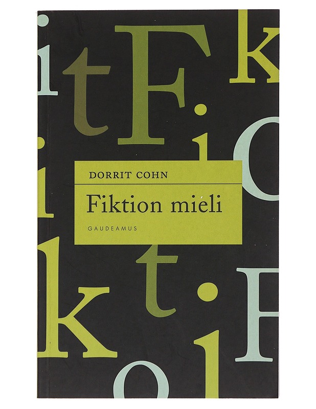 Fiktion mieli - Cohn, Dorrit - Historiakirjat - 10105488138 - 0