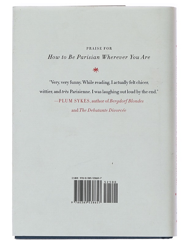 How to be Parisian  - Berest, Anne - Tietokirjat ja oppaat - 10105488160 - 1