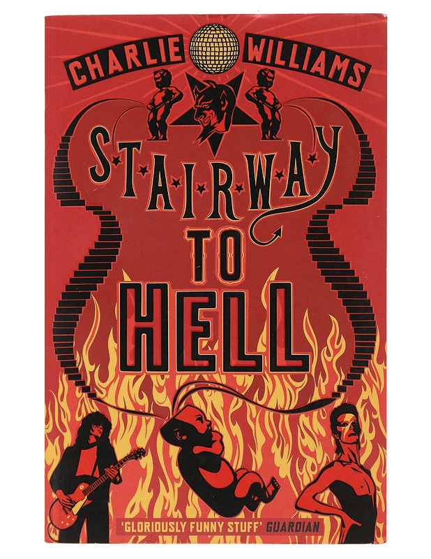 Stairway to the hell - Charlie Williams - Romaanit ja novellit - 10105488172 - 0