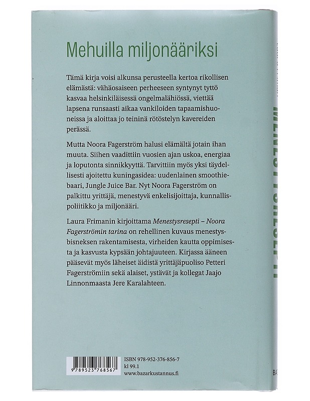 Menestysresepti : Noora Fagerströmin tarina - Laura Friman - Elämäkerrat ja muistelmat - 10105488171 - 1