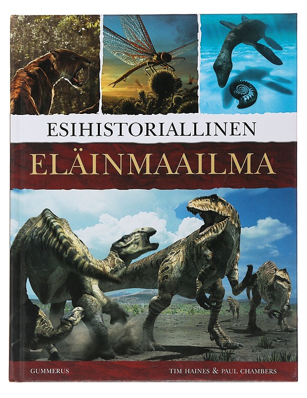 Esihistoriallinen eläinmaailma - Haines, Tim - Historiakirjat - 10105488304 - 0