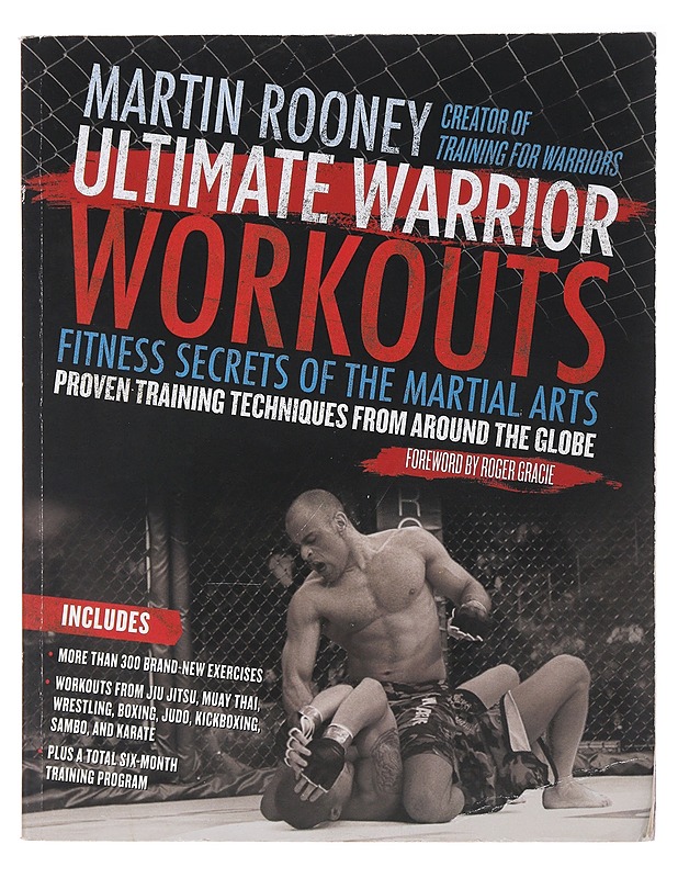 Ultimate warrior workouts : fitness secrets of the martial arts - Martin Rooney - Tietokirjat ja oppaat - 10105488310 - 0
