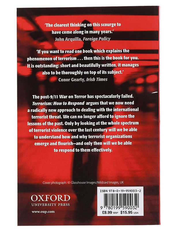 Terrorism : how to respond - Richard English - Tietokirjat ja oppaat - 10105488332 - 1